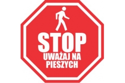 DuraStripe - znak stop - STOP uważaj na pieszych