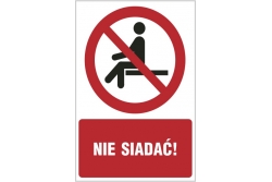 Nie siadać - znak zakazu - naklejka napis