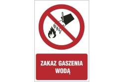 Zakaz gaszenia wodą - znak zakazu tablica BHP 