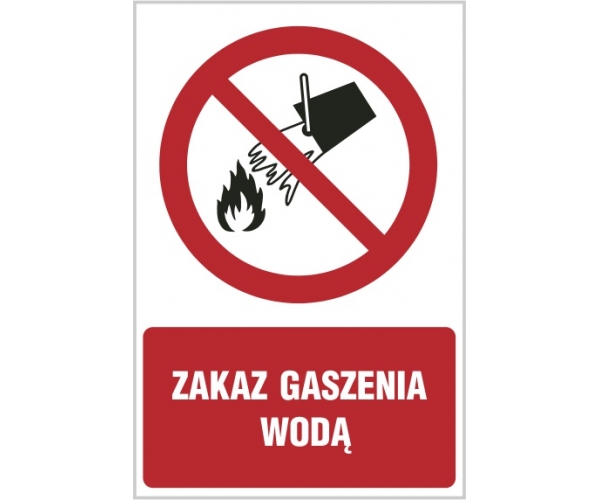 zakaz gaszenia wodą - znak zakazu tablica bhp - sklep bhp elmetal tablice i naklejki bhp 4