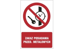 Zakaz posiadania przed. metalowych - znak zakazu - naklejka napis