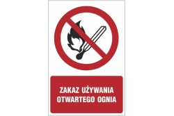 Zakaz używania otwartego ognia - znak zakazu - naklejka napis