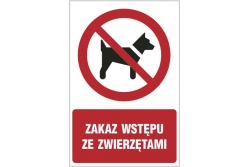 Zakaz wstępu ze zwierzętami - znak zakazu - naklejka napis