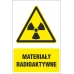 materiały radioaktywne - znak ostrzegawczy - naklejka napis - sklep bhp elmetal tablice i naklejki bhp 5
