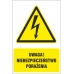 uwaga! niebezpieczeństwo porażenia - znak ostrzegawczy - naklejka napis - sklep bhp elmetal tablice i naklejki bhp 5