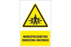 Niebezpieczeństwo zgniecenia bocznego - znak ostrzegawczy tablica BHP 