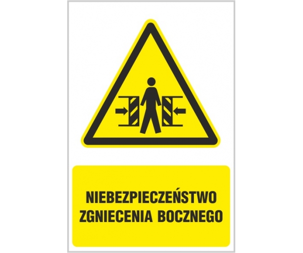 niebezpieczeństwo zgniecenia bocznego - znak ostrzegawczy - naklejka napis - sklep bhp elmetal tablice i naklejki bhp 4