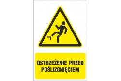 Ostrzeżenie przed poślizgnięciem - znak ostrzegawczy tablica BHP