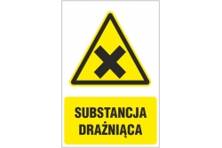 Substancja drażniąca - znak ostrzegawczy - naklejka napis