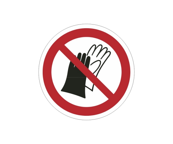 znak zakazu naklejka - zakaz używania rękawic - sklep bhp elmetal tablice i naklejki bhp 4